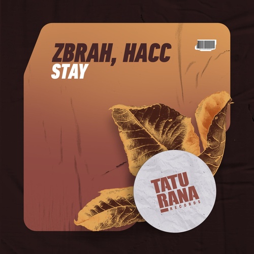 Zbrah, Hacc - Stay [TTR042]